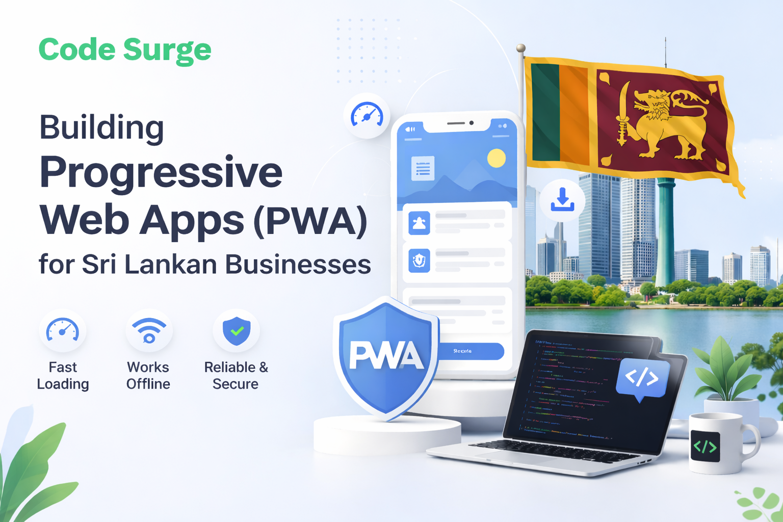 Building Progressive Web Apps (PWA) for Sri Lankan Businesses